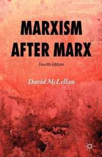 マルクス後のマルクス主義（第４版）<br>Marxism after Marx （4TH）