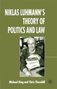 Ｎ．ルーマンの法・政治理論<br>Niklas Luhmann's Theory of Politics and Law