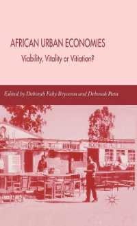 アフリカ都市経済のダイナミクス<br>African Urban Economies : Viability, Vitality or Vitiation?