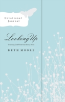 Looking Up Devotional Journal : Trusting God with Your Every Need （JOU）