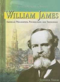 William James (Library of American Thinkers) （Library Binding）