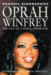 Oprah Winfrey (Graphic Nonfiction Biographies) （Library Binding）