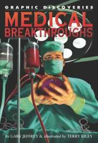 Medical Breakthroughs (Graphic Discoveries) （Library Binding）