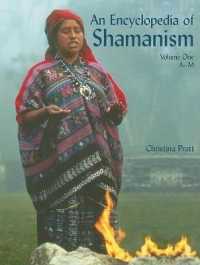 An Encyclopedia of Shamanism Volume 1 (Encyclopedia of Shamanism (2 Volume Set))