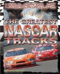 The Greatest NASCAR Tracks (Highlights of Nascar Racing) （Library Binding）