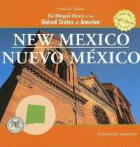 New Mexico/Nuevo Mexico (Bilingual Library of the United States of America) （Library Binding）