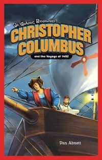 Christopher Columbus and the Voyage of 1492 (Jr. Graphic Biographies) （Library Binding）