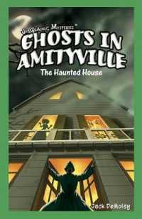 Ghosts in Amityville (Jr. Graphic Mysteries) （Library Binding）