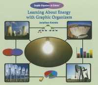 Learning about Energy with Graphic Organizers (Graphic Organizers in Science) （Library Binding）