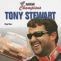 Tony Stewart (Nascar Champions) （Library Binding）