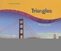 Triangles (Exploring Shapes) （Library Binding）