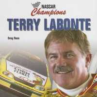 Terry LaBonte (Nascar Champions) （Library Binding）