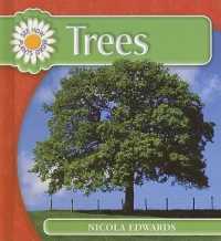 Trees (See How Plants Grow) （Library Binding）