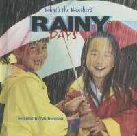 Rainy Days (What's the Weather?) （Library Binding）