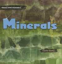 Minerals (Rocks and Minerals) （Library Binding）
