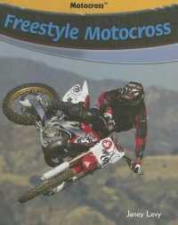 Freestyle Motocross (Motocross) （Library Binding）