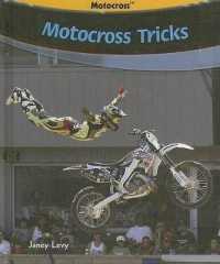 Motocross Tricks (Motocross) （Library Binding）