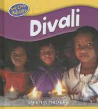Divali: a Hindu Holiday (We Love Holidays (2008-2009)) （Library Binding）