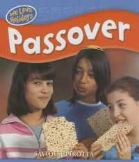 Passover (We Love Holidays (2008-2009)) （Library Binding）
