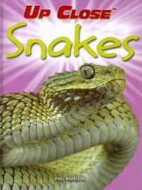Snakes (Up Close) （Library Binding）