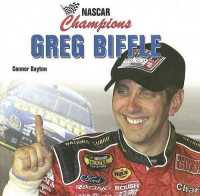 Greg Biffle (Nascar Champions) （Library Binding）