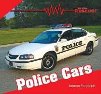 Police Cars (To the Rescue!) （Library Binding）