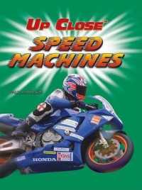 Speed Machines (Up Close) （Library Binding）