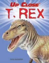 T. Rex (Up Close) （Library Binding）
