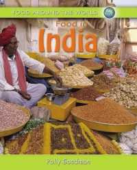 Food in India (Food around the World) （Library Binding）