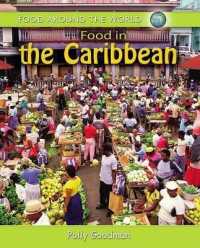 Food in the Caribbean (Food around the World) （Library Binding）