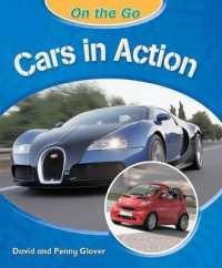 Cars in Action (On the Go) （Library Binding）