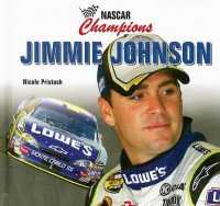 Jimmie Johnson (Nascar Champions) （Library Binding）