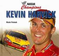 Kevin Harvick (Nascar Champions) （Library Binding）