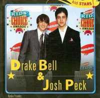 Drake Bell & Josh Peck (Kid Stars!) （Library Binding）