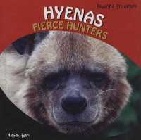 Hyenas (Powerful Predators) （Library Binding）