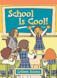 School Is Cool! (Neighborhood Readers)