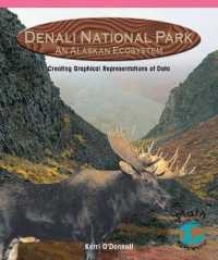 Denali National Park : Creating Graphical Representations of Data (Math for the Real World)