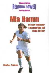 Mia Hamm, Soccer Superstar/Superestrella del Futbol Soccer (Reading Power)