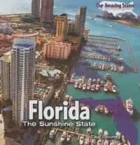 Florida (Our Amazing States) （Library Binding）