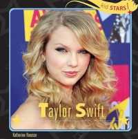 Taylor Swift (Kid Stars!) （Library Binding）