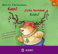 Merry Christmas, Gus!/Feliz Navidad, Gus! (Read-it! Readers: Gus the Hedgehog Orange Level)