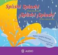 Splish! Splash! : A Book about Rain/Un Libro Sobre La Lluvia (Amazing Science (Picture Window))