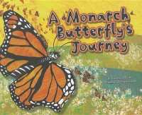 A Monarch Butterfly's Journey (Follow It!)
