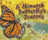 A Monarch Butterfly's Journey (Follow It!)