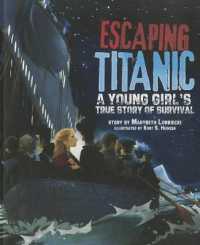 Na Na Escaping Titanic a Young Girls True Story of Survival