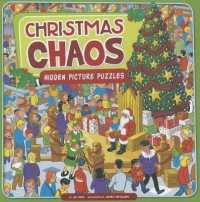 Christmas Chaos : Hidden Picture Puzzles (Seek It Out)