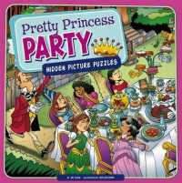 Pretty Princess Party Hidden Picture Puzzles (Seek It Out)