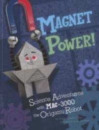 Origami Science Adventures Magnet Power Science Adventures with Mag-3000 the Origami Robot
