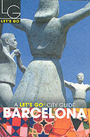 Let's Go Barcelona: 2004 (Let's Go City Guides) （Revised）