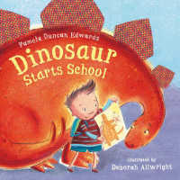 Dinosaur Starts School （Illustrated）